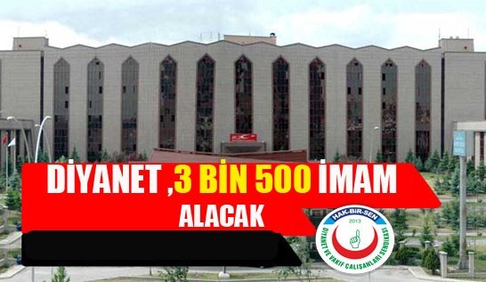 Diyanet ,3500 �mam Hatip Alacak